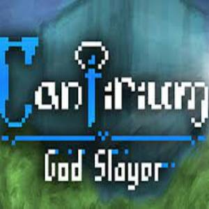 Cantirium God Slayer Pc
