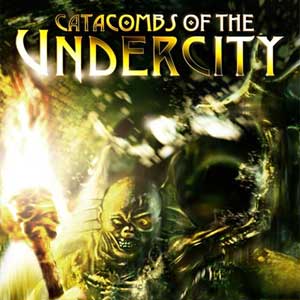 Acheter Catacombs of the Undercity Clé Cd Comparateur Prix