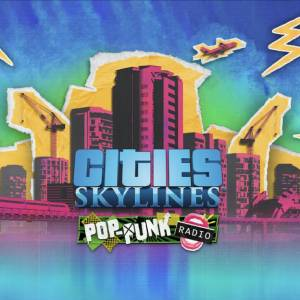 Cities Skylines Pop-Punk Radio Playstation 4