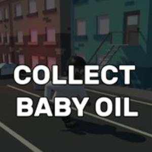 Collect Baby Oil Pc