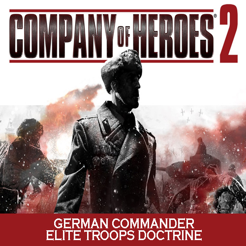 Acheter Company of Heroes 2 German Commander Elite Troops Doctrine Clé Cd Comparateur Prix