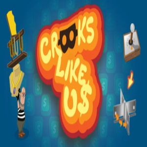 Crooks Like Us Pc