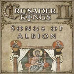 Crusader Kings 2 Songs of Albion