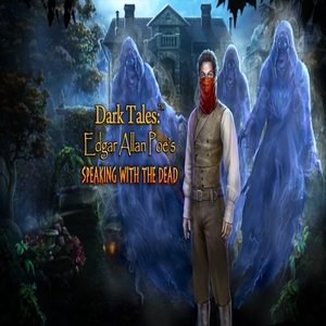 Dark Tales Edgar Allan Poes Speaking with the Dead
