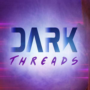 Acheter Dark Threads VR Clé CD Comparateur Prix