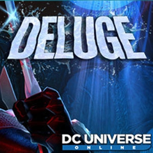 DC Universe Online Episode 31 Deluge Pc