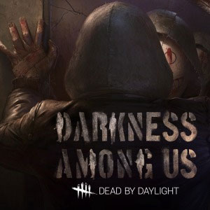 Acheter Dead by Daylight Darkness Among Us PS4 Comparateur Prix