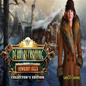 Dead Reckoning Snowbirds Creek Pc