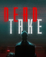 Acheter Dead Take Clé CD Comparateur Prix