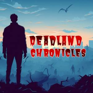 Deadland Chronicles Switch