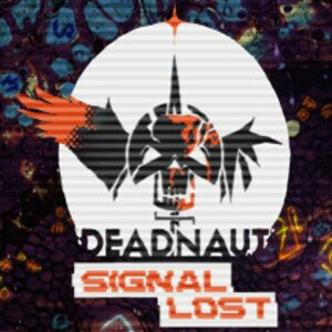 Deadnaut Signal Lost