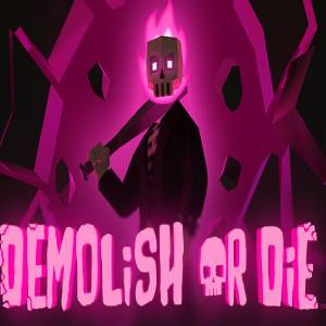 Demolish or Die Pc
