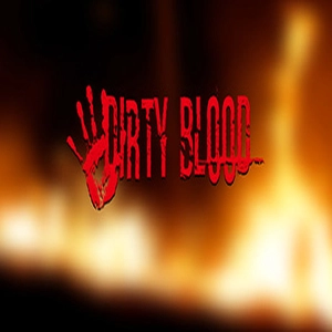 Dirty Blood Pc