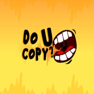 Do U Copy? Pc