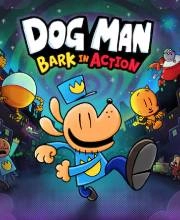 Dog Man Bark in Action Xbox Series X