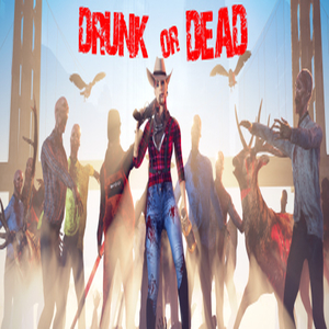 Acheter Drunk or Dead VR Clé CD Comparateur Prix