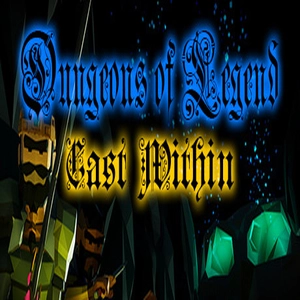 Dungeons of Legend Cast Within