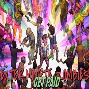 Exterminate Zombies Get Paid Pc
