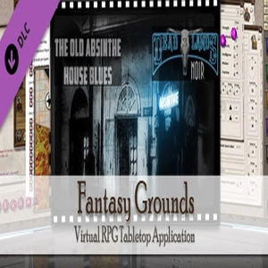 Fantasy Grounds Deadlands Noir The Old Absinthe House Blues Pc