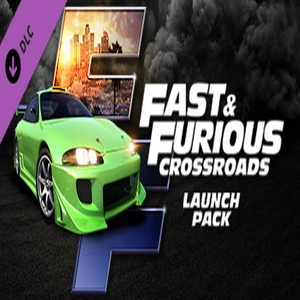 FAST & FURIOUS CROSSROADS Launch Pack