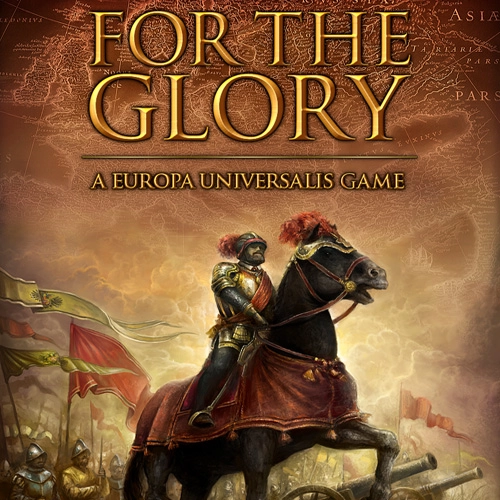 For The Glory A Europa Universalis Game Pc