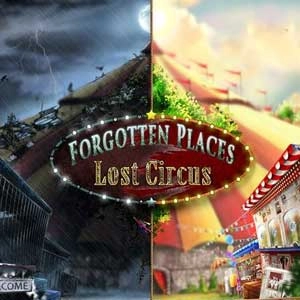 Forgotten Places Lost Circus