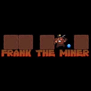 Frank the Miner