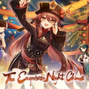 Genshin Impact The Exquisite Night Chimes Switch