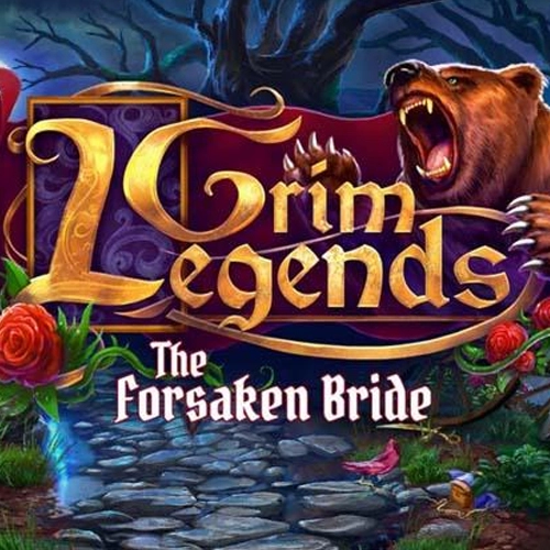 Grim Legends The Forsaken Bride