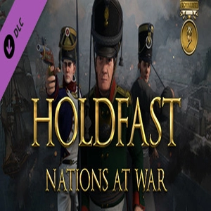 Holdfast Nations At War Loyalist Edition Upgrade Pc