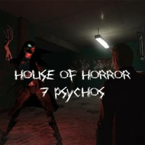 House of Horror 7 Psychos Playstation 4