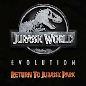 Jurassic World Evolution Return To Jurassic Park Pc
