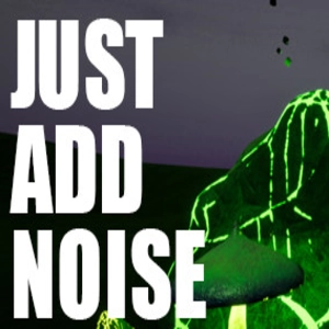 Just Add Noise
