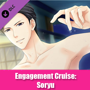Kissed by the Baddest Bidder Engagement Cruise Soryu