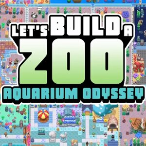 Let’s Build a Zoo Aquarium Odyssey Xbox One