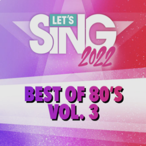 Let’s Sing 2022 Best of 80’s Vol. 3 Song Pack