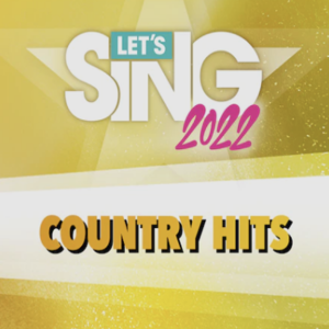 Let’s Sing 2022 Country Hits Song Pack