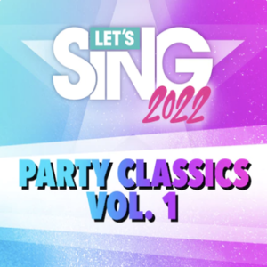 Let’s Sing 2022 Party Classics Vol. 1 Song Pack