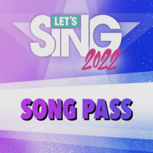 Let’s Sing 2022 Song Pass