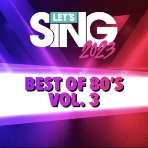 Let’s Sing 2023 Best of 80’s Vol. 3 Song Pack Xbox Series X