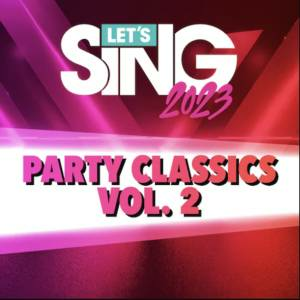 Let's Sing 2023 Party Classics Vol. 2 Song Pack Switch