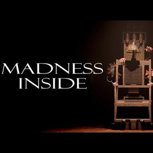 Madness inside Pc