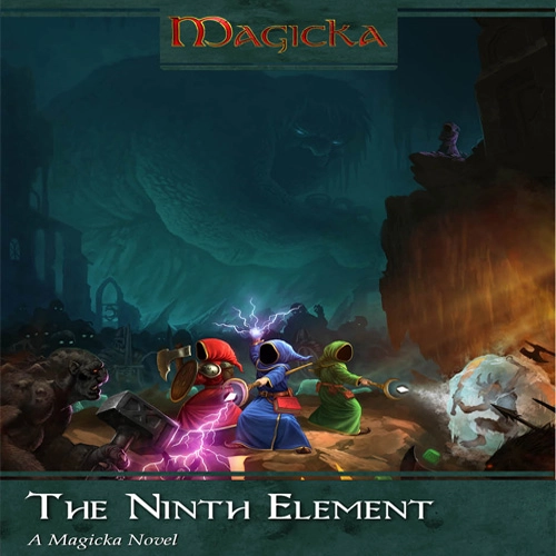 Magicka The Ninth Element Novel Pc