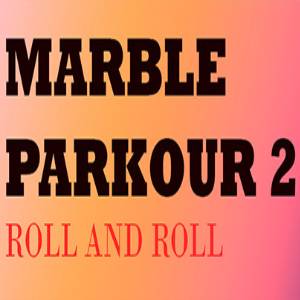 Acheter Marble Parkour 2 Roll and roll Clé CD Comparateur Prix