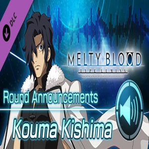 MELTY BLOOD TYPE LUMINA  Kouma Kishima Round Announcements Pc
