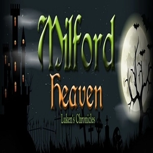 Milford Heaven Lukens Chronicles