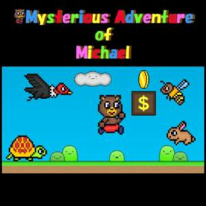 Mysterious Adventure of Michael Switch