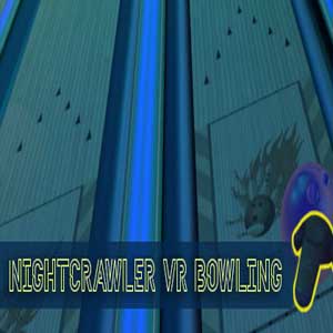 Acheter Nightcrawler VR Bowling Clé Cd Comparateur Prix