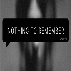 Acheter Nothing To Remember Clé CD Comparateur Prix