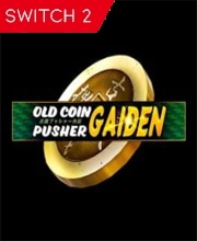 Old Coin Pusher Gaiden Switch 2